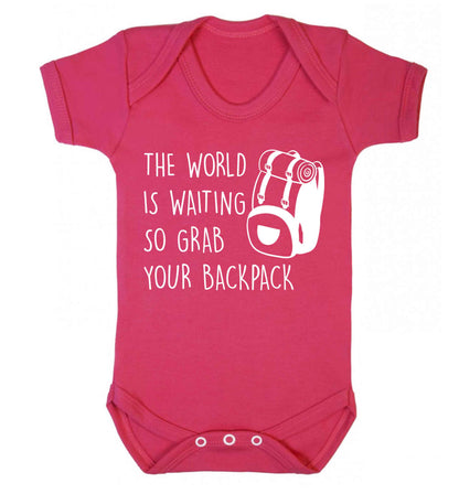 The world is waiting so grab your backpack Baby Vest dark pink 18-24 months