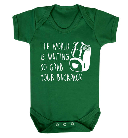 The world is waiting so grab your backpack Baby Vest green 18-24 months