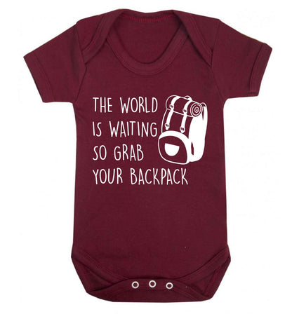 The world is waiting so grab your backpack Baby Vest maroon 18-24 months