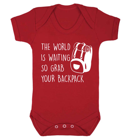 The world is waiting so grab your backpack Baby Vest red 18-24 months