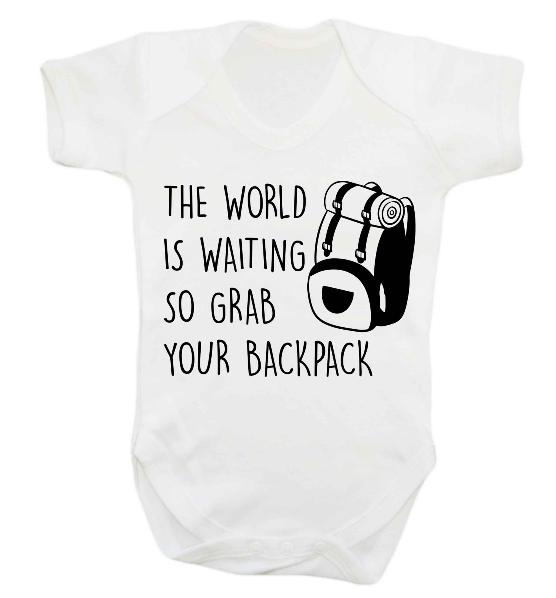 The world is waiting so grab your backpack Baby Vest white 18-24 months