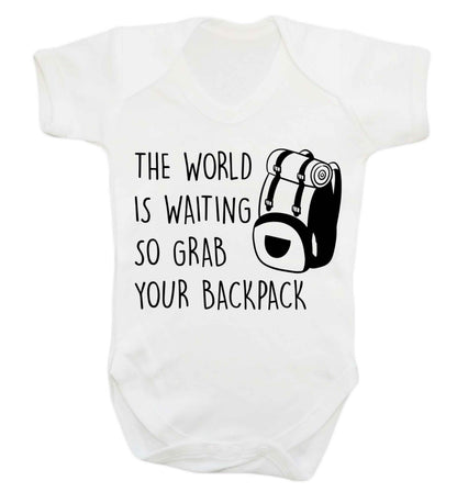 The world is waiting so grab your backpack Baby Vest white 18-24 months