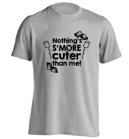 Nothing's s'more cuter than me! adults unisex grey Tshirt 2XL
