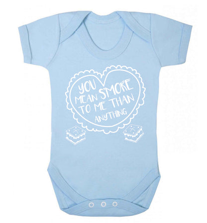 You mean s'more to me than anything Baby Vest pale blue 18-24 months