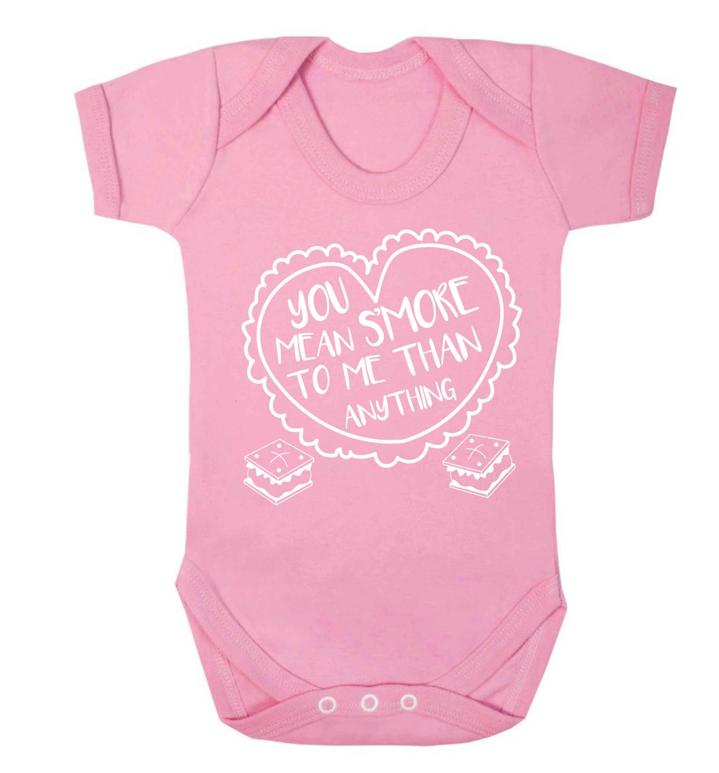 You mean s'more to me than anything Baby Vest pale pink 18-24 months