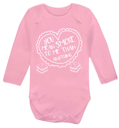 You mean s'more to me than anything Baby Vest long sleeved pale pink 6-12 months