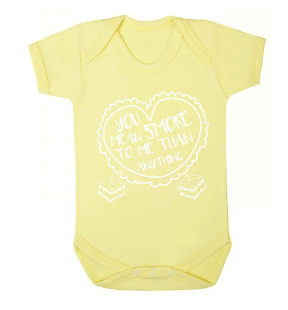 You mean s'more to me than anything Baby Vest pale yellow 18-24 months