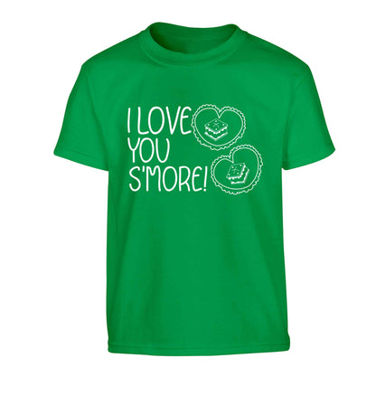 I love you s'more than anything Children's green Tshirt 12-13 Years