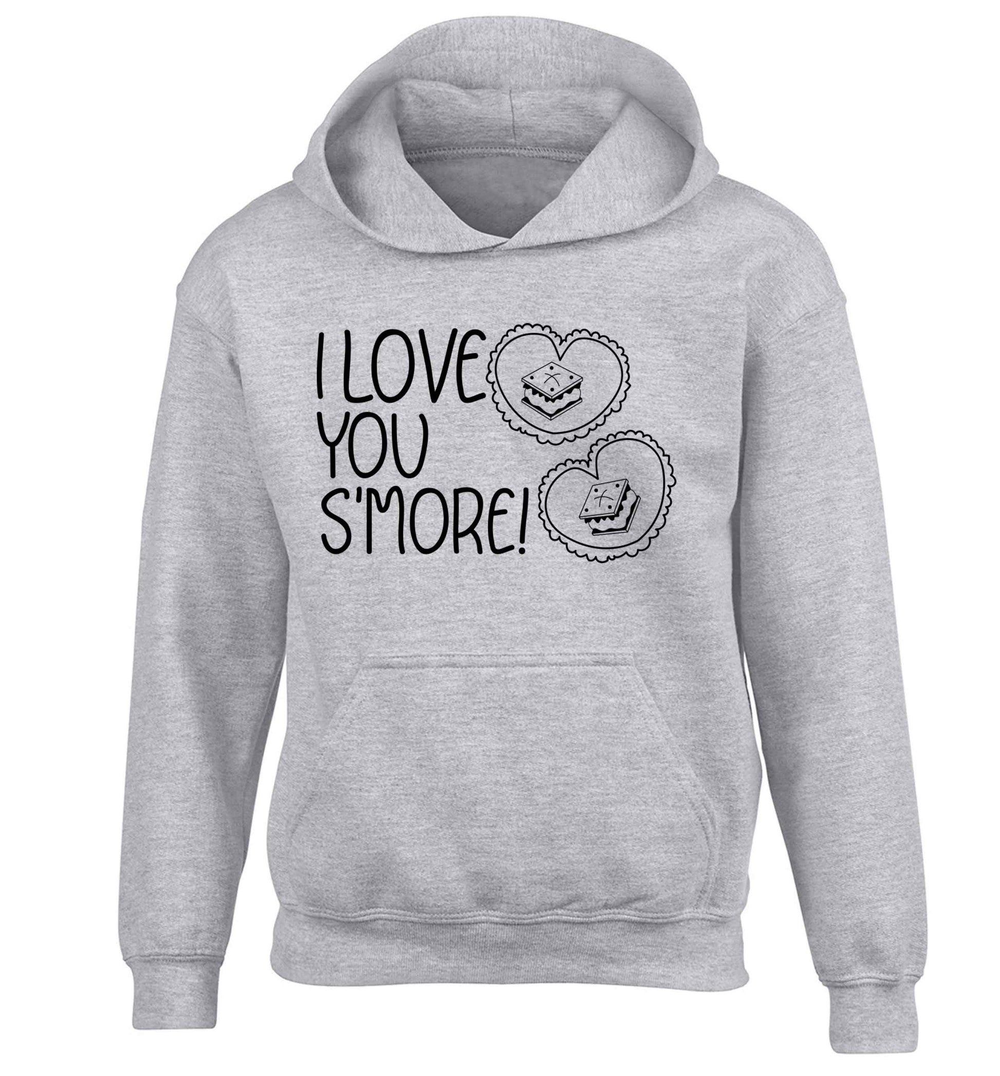 I love you s'more than anything children's grey hoodie 12-13 Years