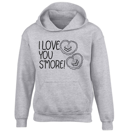 I love you s'more than anything children's grey hoodie 12-13 Years
