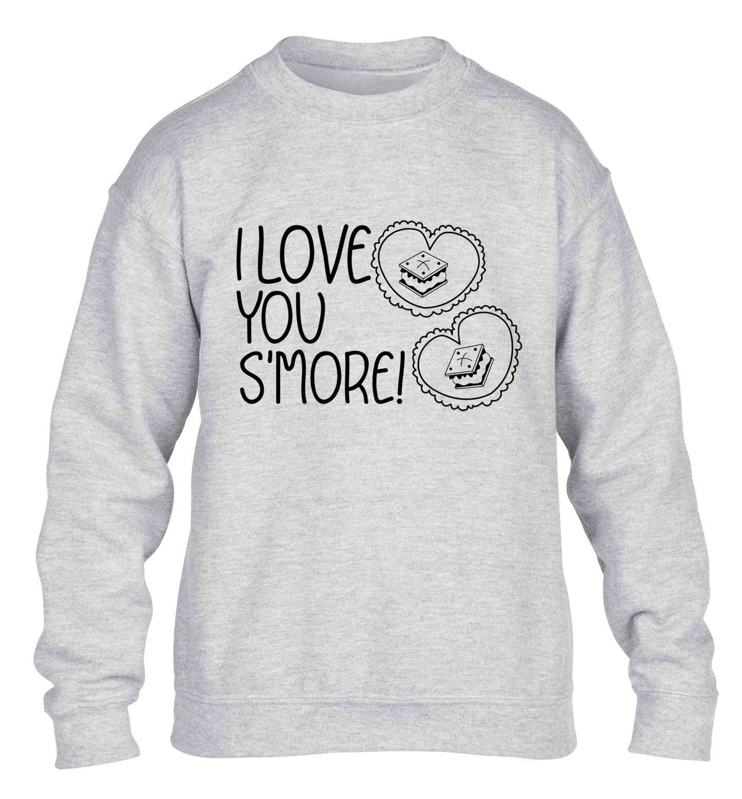I love you s'more than anything children's grey sweater 12-13 Years