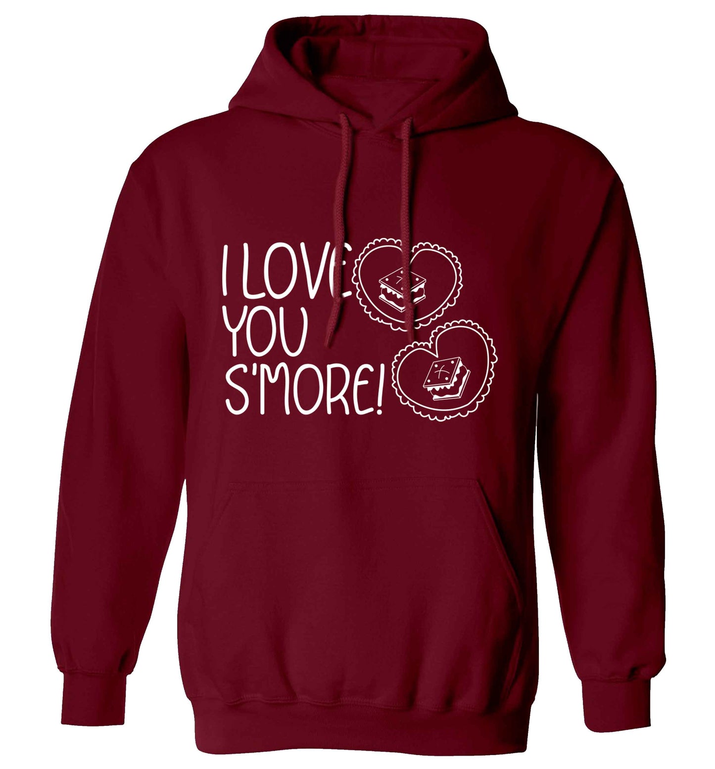 I love you s'more than anything adults unisex maroon hoodie 2XL