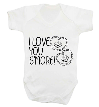 I love you s'more than anything Baby Vest white 18-24 months