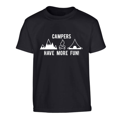 Campers have more fun Children's black Tshirt 12-13 Years