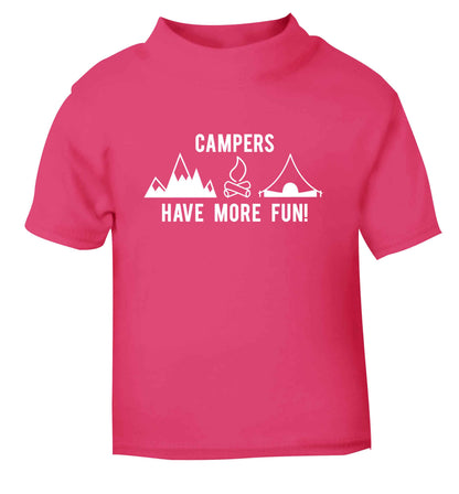 Campers have more fun pink Baby Toddler Tshirt 2 Years
