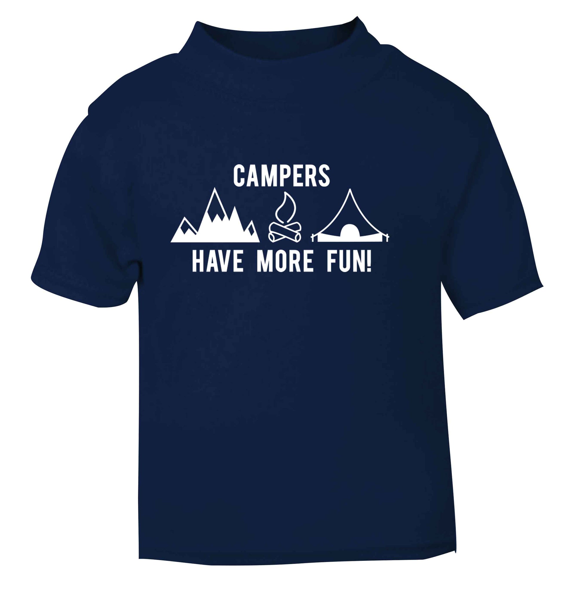 Campers have more fun navy Baby Toddler Tshirt 2 Years
