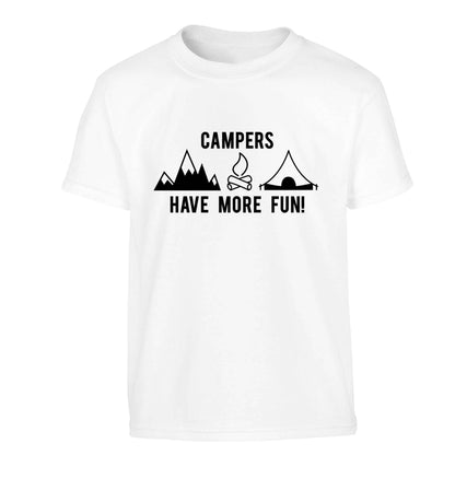 Campers have more fun Children's white Tshirt 12-13 Years