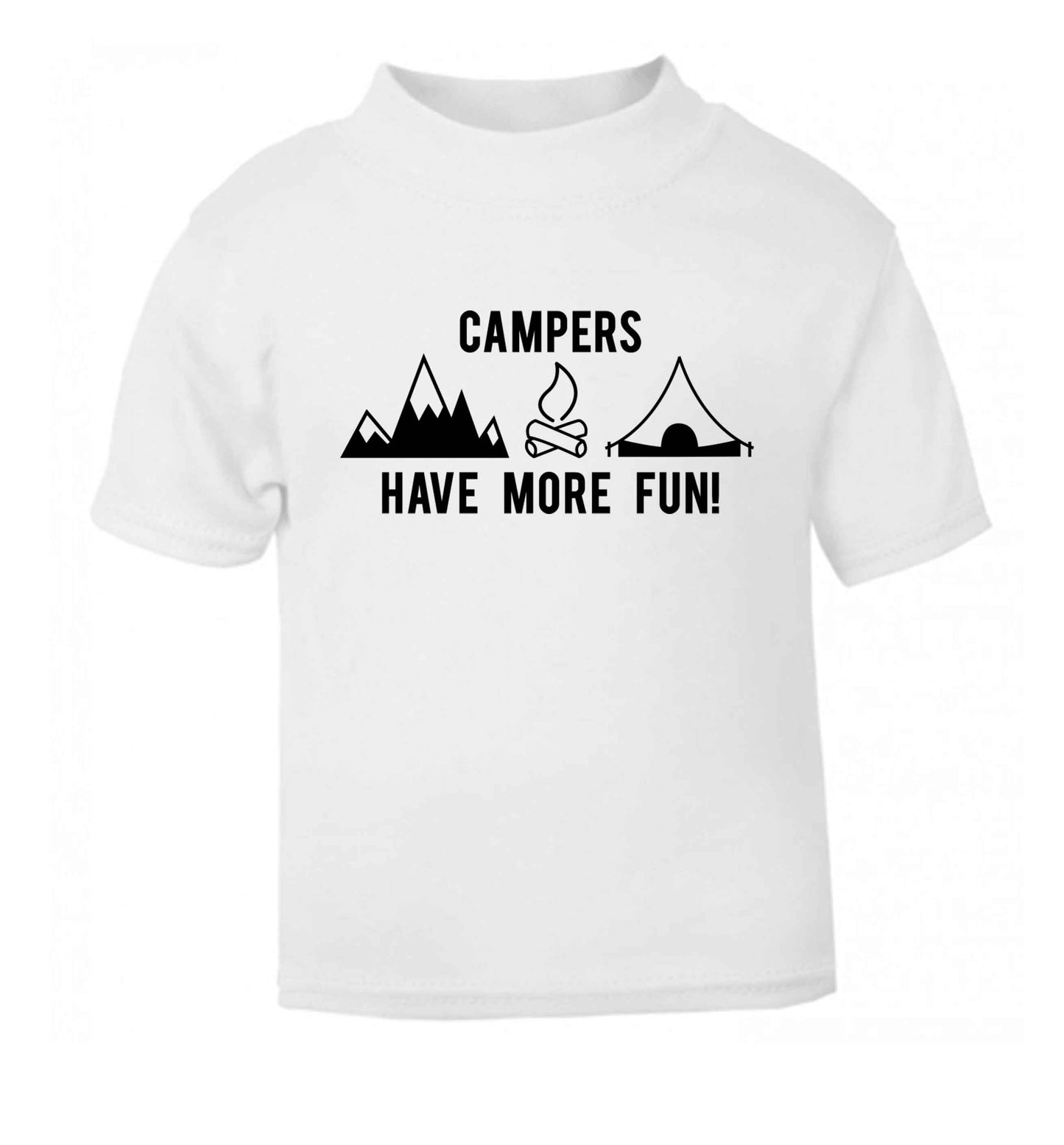 Campers have more fun white Baby Toddler Tshirt 2 Years