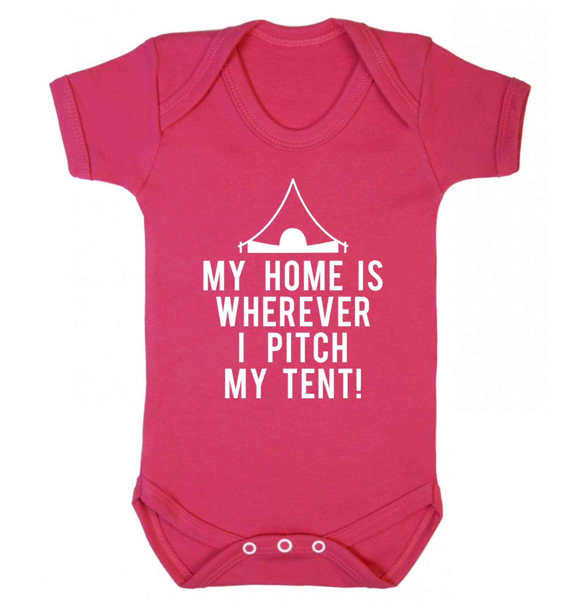 My home is wherever I pitch my tent! Baby Vest dark pink 18-24 months