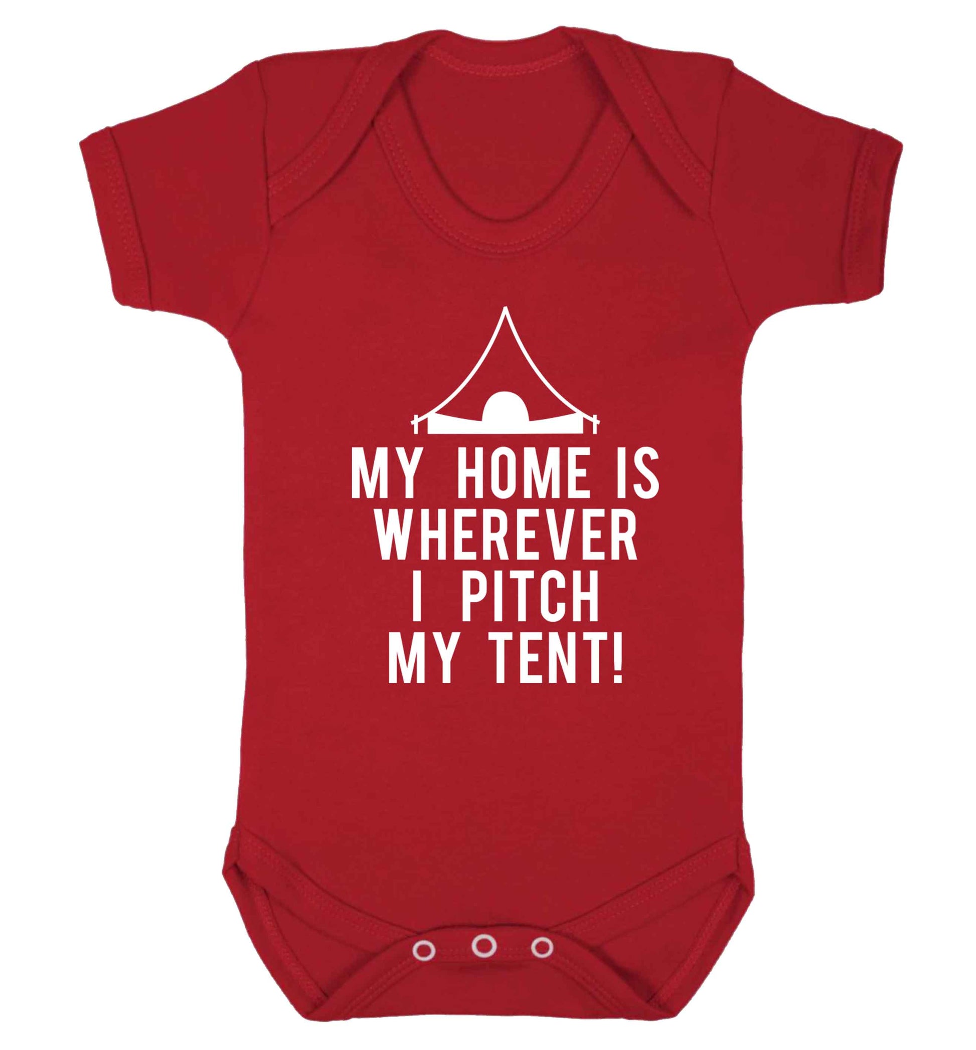 My home is wherever I pitch my tent! Baby Vest red 18-24 months