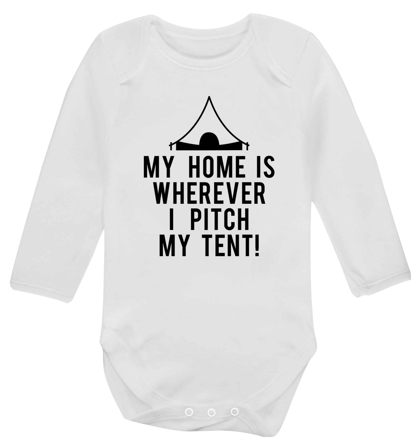 My home is wherever I pitch my tent! Baby Vest long sleeved white 6-12 months