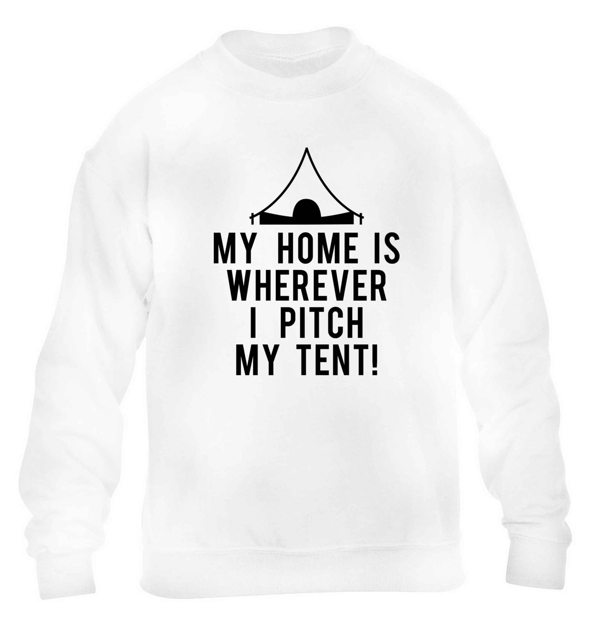 My home is wherever I pitch my tent! children's white sweater 12-13 Years