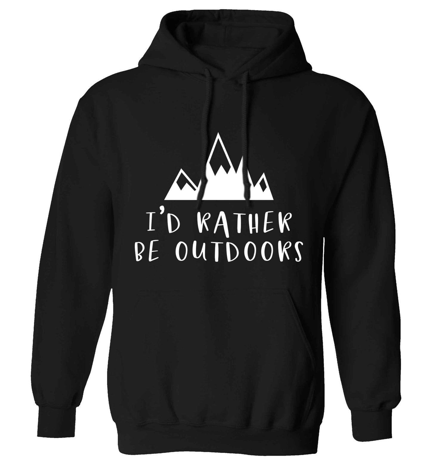 I'd rather be outdoors adults unisex black hoodie 2XL