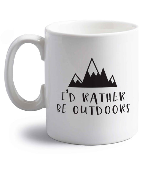 I'd rather be outdoors right handed white ceramic mug 