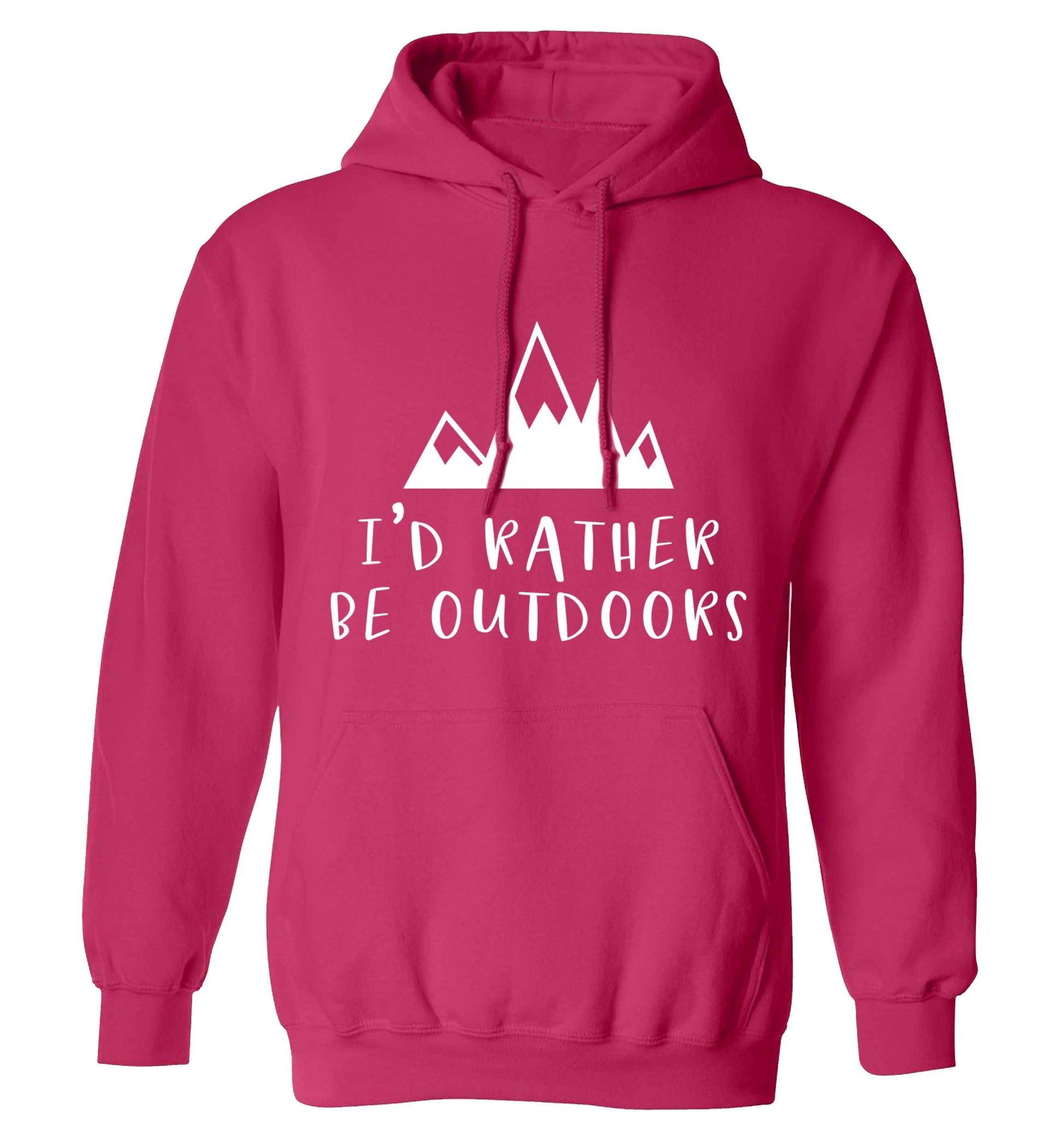 I'd rather be outdoors adults unisex pink hoodie 2XL