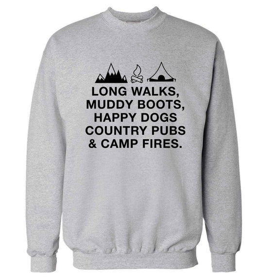 Long walks muddy boots happy dogs country pubs and camp fires Adult's unisex grey Sweater 2XL