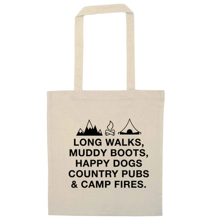 Long walks muddy boots happy dogs country pubs and camp fires natural tote bag