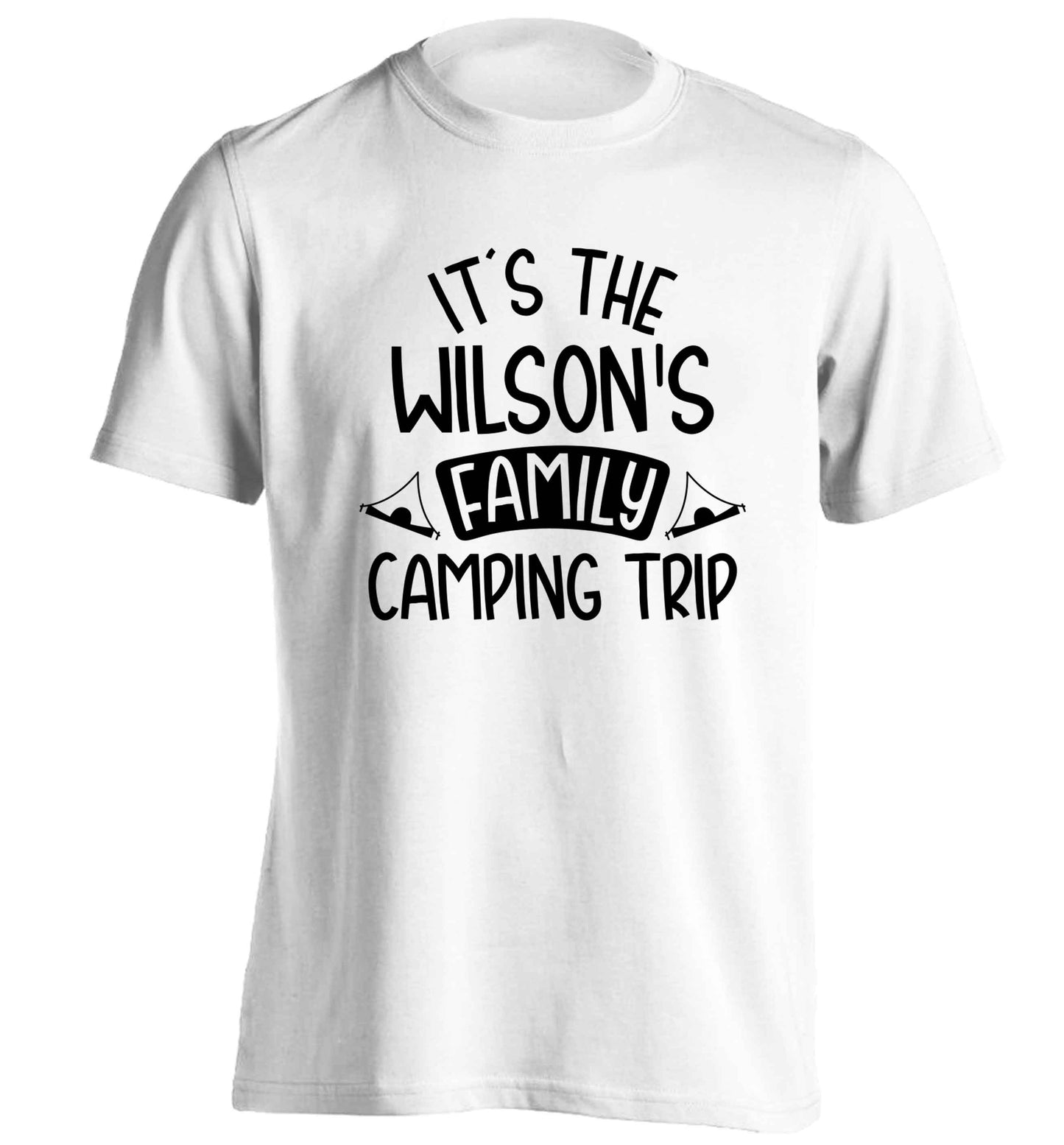 It's the Wilson's family camping trip personalised adults unisex white Tshirt 2XL