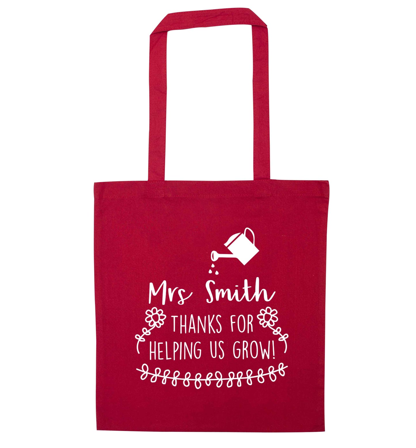 Personalised Mrs Smith thanks for helping us grow red tote bag