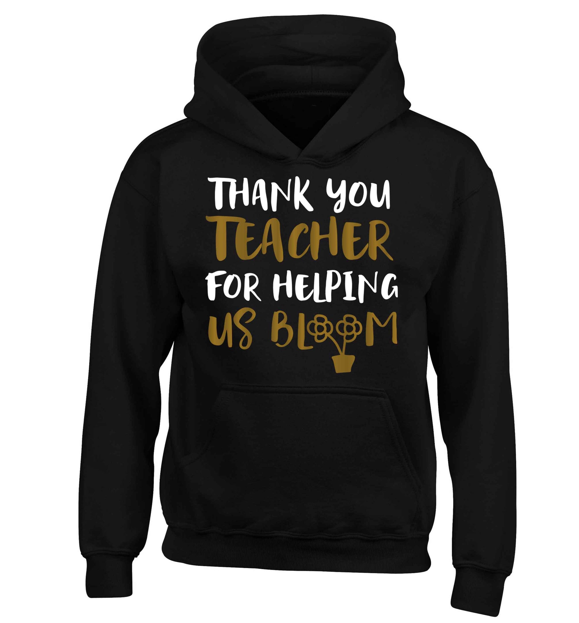 Thank you teacher for helping us bloom children's black hoodie 12-13 Years