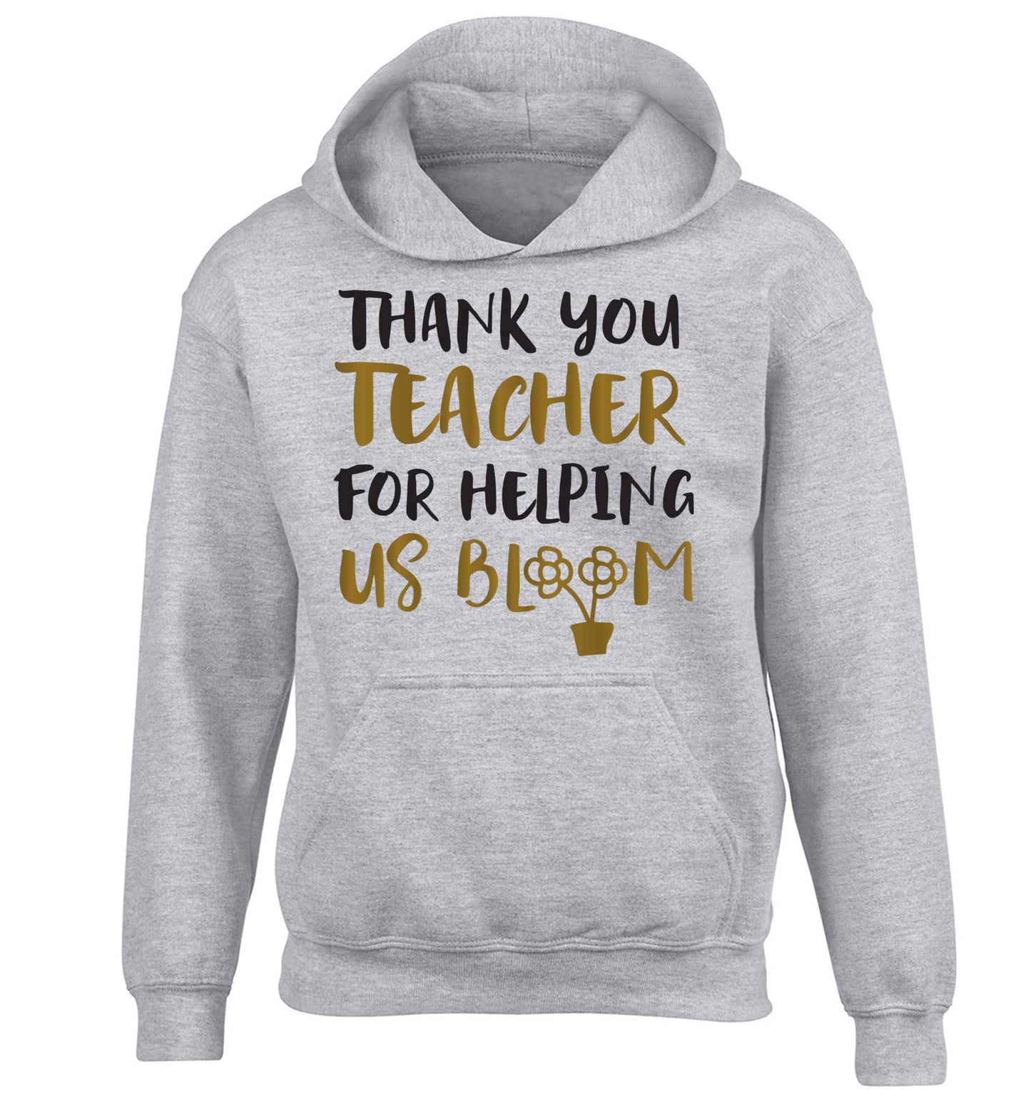 Thank you teacher for helping us bloom children's grey hoodie 12-13 Years