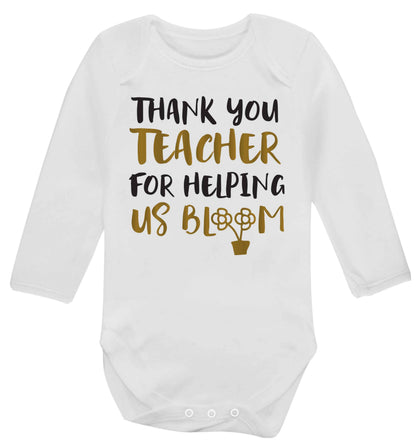 Thank you teacher for helping us bloom Baby Vest long sleeved white 6-12 months