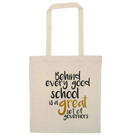 Behind every good school is a great set of governors natural tote bag