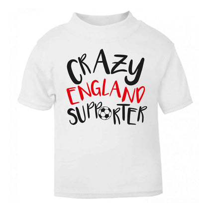 Crazy England supporter white Baby Toddler Tshirt 2 Years
