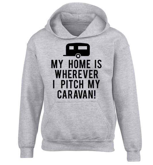 My home is wherever I pitch my caravan children's grey hoodie 12-13 Years