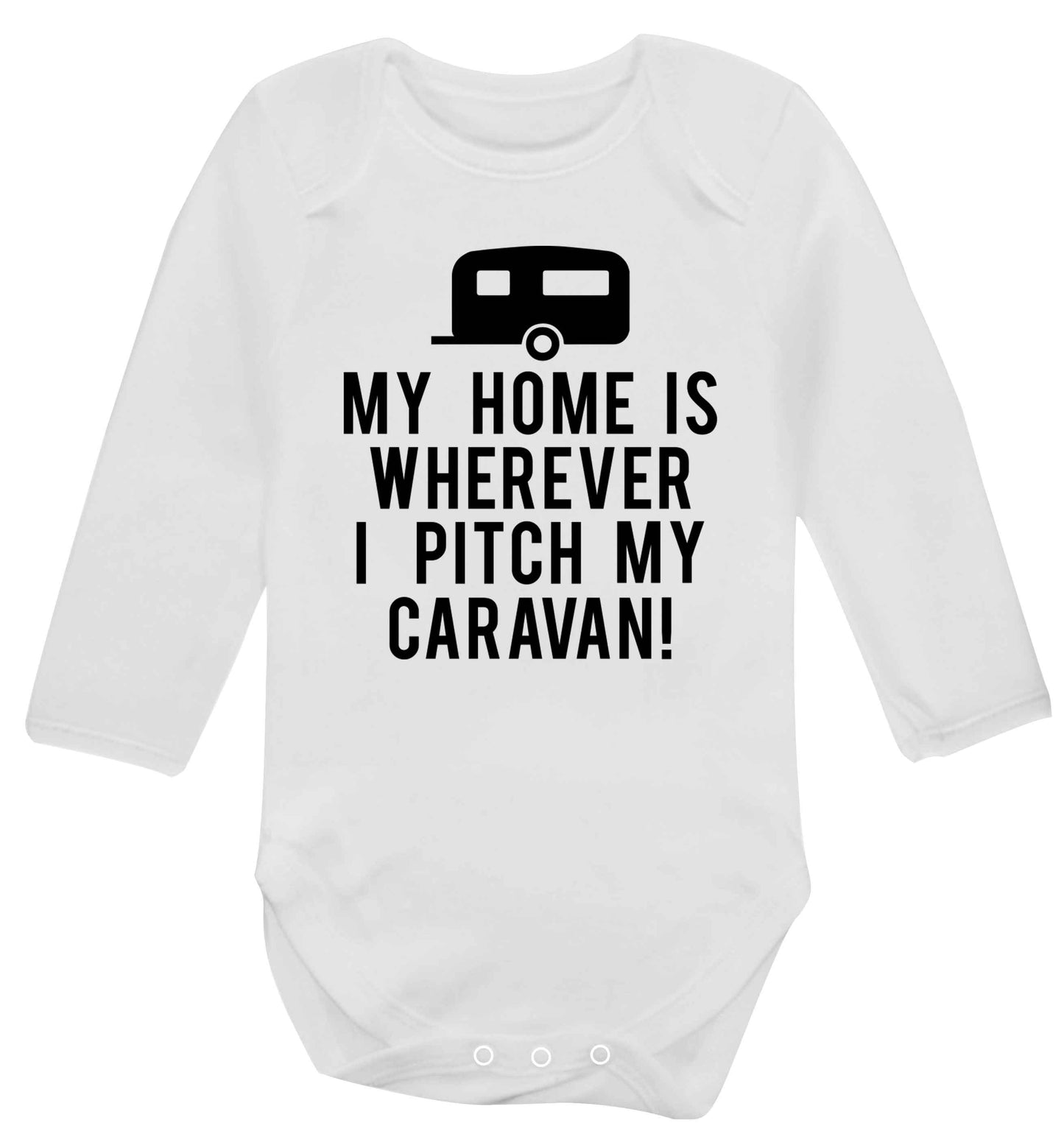 My home is wherever I pitch my caravan Baby Vest long sleeved white 6-12 months