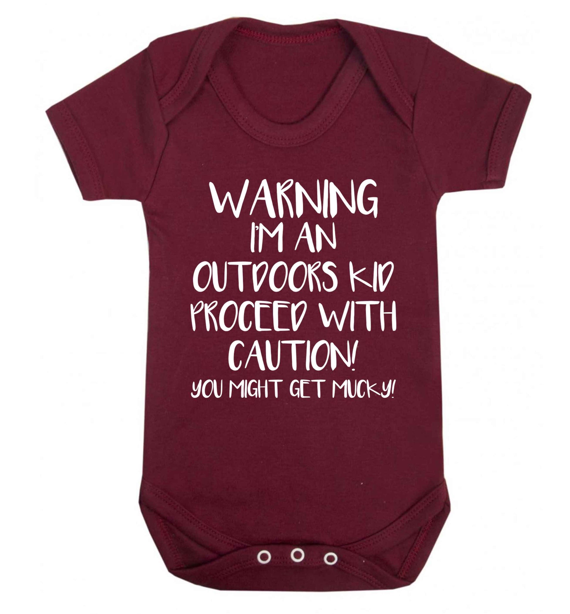 Warning I'm an outdoors kid! Proceed with caution you might get mucky Baby Vest maroon 18-24 months