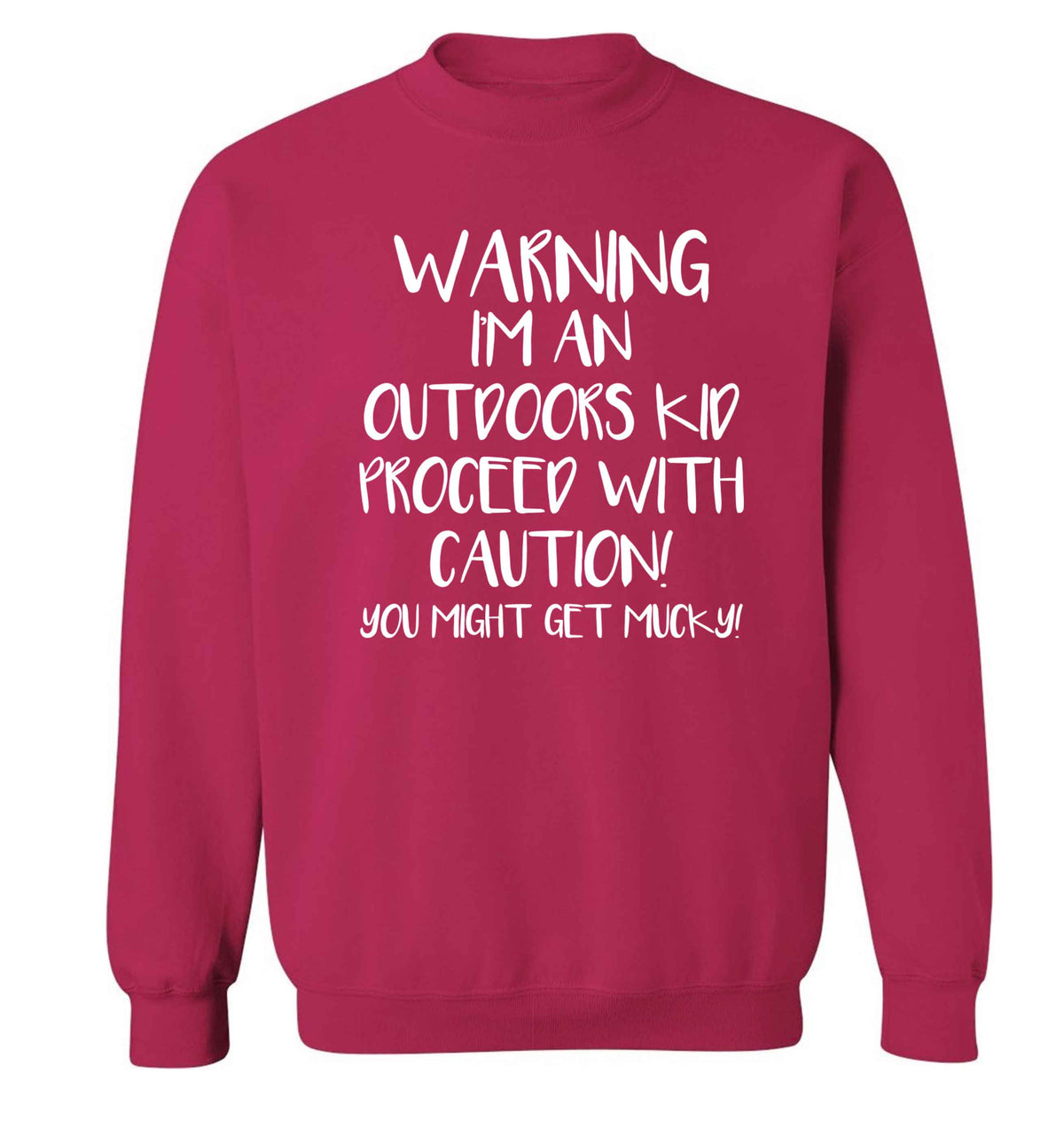 Warning I'm an outdoors kid! Proceed with caution you might get mucky Adult's unisex pink Sweater 2XL