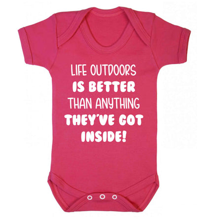 Life outdoors is better than anything they've go inside Baby Vest dark pink 18-24 months