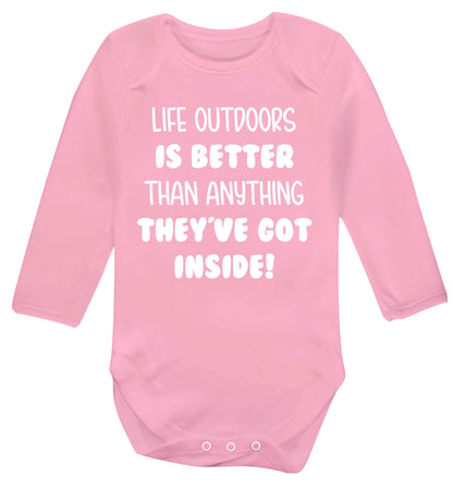 Life outdoors is better than anything they've go inside Baby Vest long sleeved pale pink 6-12 months