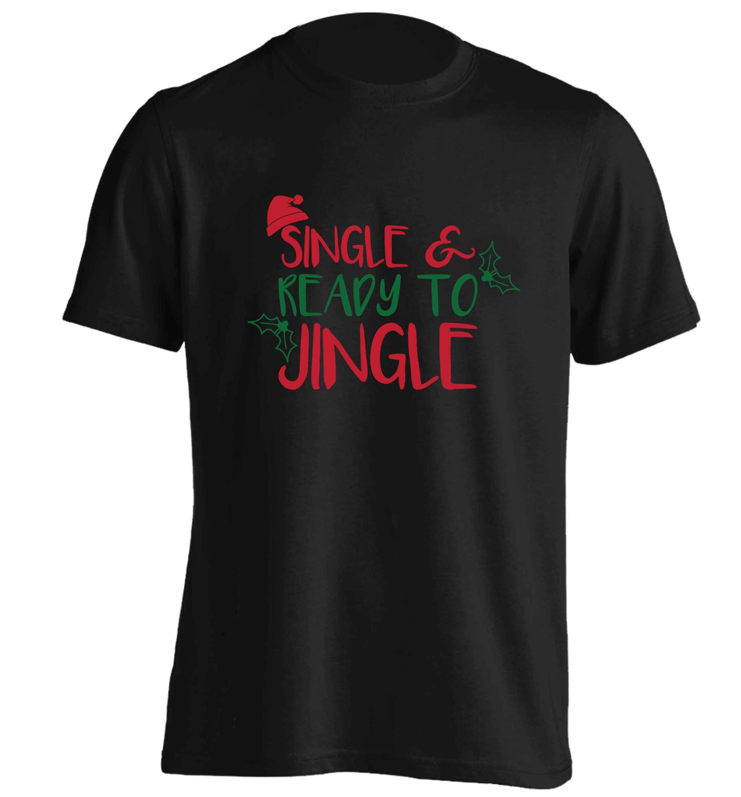 Single and ready to jingle adults unisex black Tshirt 2XL