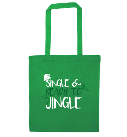 Single and ready to jingle green tote bag