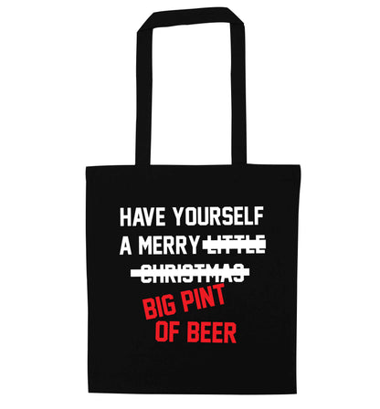Have yourself a merry big pint of beer black tote bag