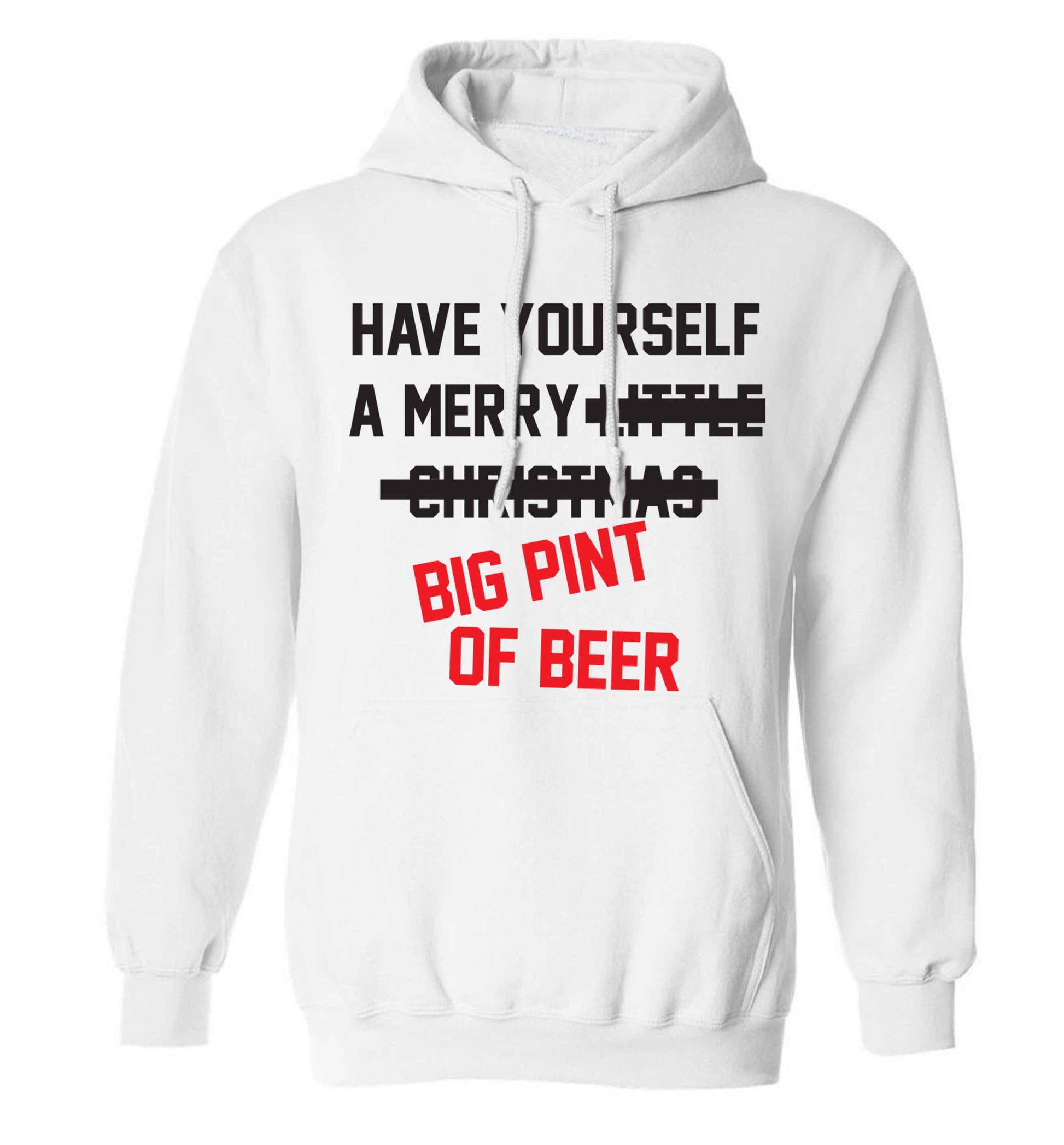 Have yourself a merry big pint of beer adults unisex white hoodie 2XL