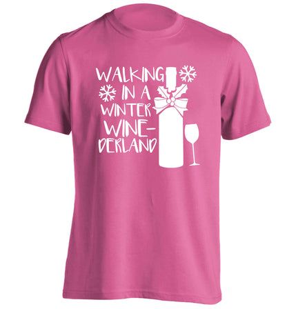 Walking in a wine-derwonderland adults unisex pink Tshirt 2XL