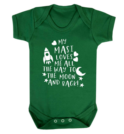 My masi loves me all the way to the moon and back Baby Vest green 18-24 months